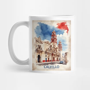 Calvillo Aguascalientes Mexico Vintage Tourism Travel Mug